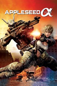 Poster for the movie "Appleseed Alpha"