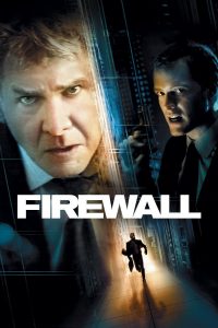 Poster for the movie "Firewall"