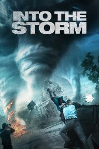 Poster for the movie "Into the Storm"