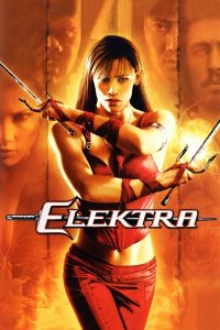 Poster for the movie "Elektra"