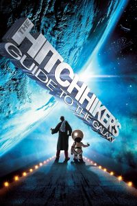 Poster for the movie "The Hitchhiker's Guide to the Galaxy"