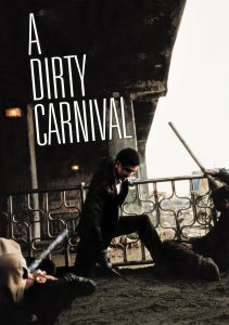 Poster for the movie "A Dirty Carnival"