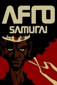 Poster for the movie "Afro Samurai"