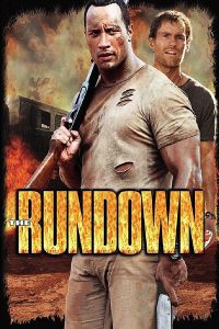 Poster for the movie "The Rundown"