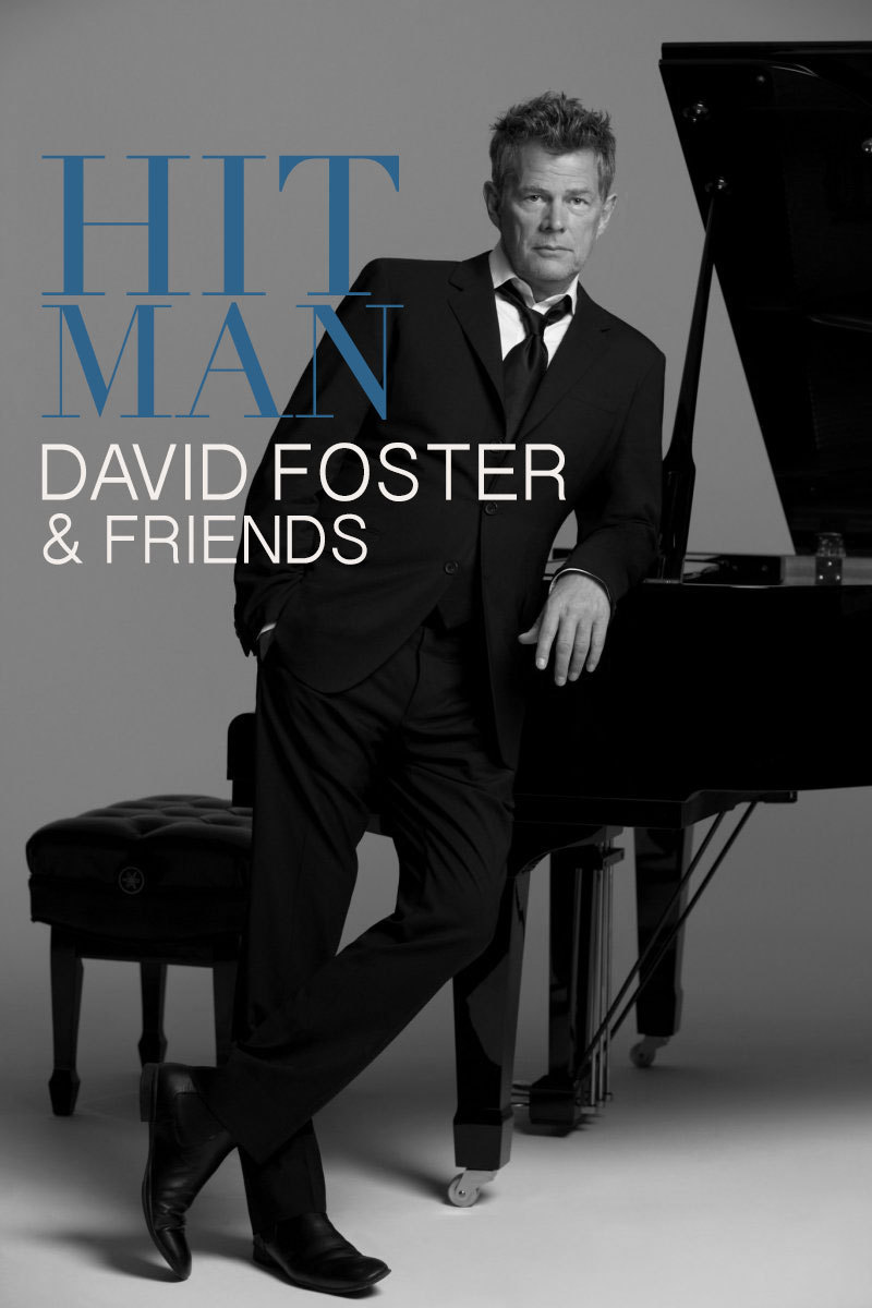 Poster for the movie "Hit Man: David Foster & Friends"