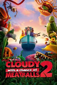 Poster for the movie "Cloudy with a Chance of Meatballs 2"