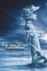 Poster for the movie "The Day After Tomorrow"