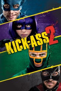 Poster for the movie "Kick-Ass 2"