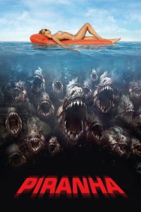 Poster for the movie "Piranha 3D"