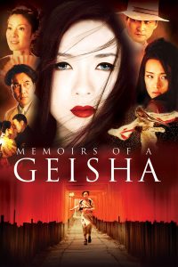 Poster for the movie "Memoirs of a Geisha"