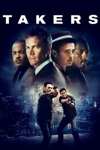 Poster for the movie "Takers"