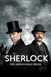 Poster for the movie "Sherlock: The Abominable Bride"