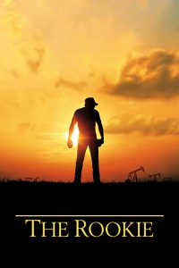 Poster for the movie "The Rookie"