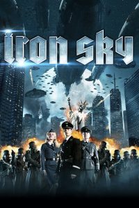 Poster for the movie "Iron Sky"