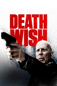 Poster for the movie "Death Wish"
