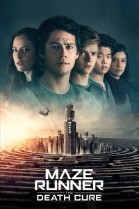 Poster for the movie "Maze Runner: The Death Cure"