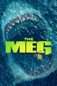 Poster for the movie "The Meg"