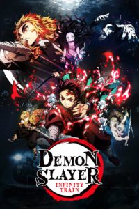 Poster for the movie "Demon Slayer - Kimetsu no Yaiba - The Movie: Mugen Train"