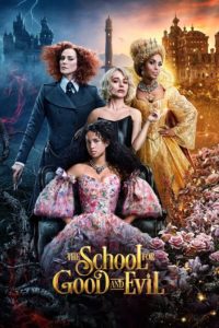 Poster for the movie "The School for Good and Evil"